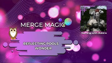 Merge Magic Reflecting Pools Wonder