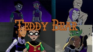 Teen Titans couples (Robstar, Robblack, BBterra, Raven x Malchior) | Teddy Bear