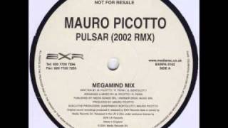 Mauro Picotto - Pulsar 2002 (Megamind Mix)