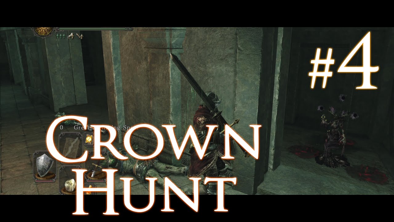 Dark Souls 2 Four Crowns