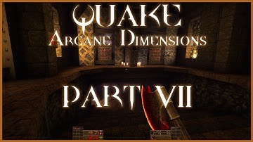 Quake: Arcane Dimensions - Secret Shub Surprise