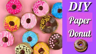 How to make donut with paper | DIY paper bakery food | DIY paper food