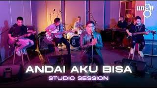 UNGU Studio Session - Andai Aku Bisa