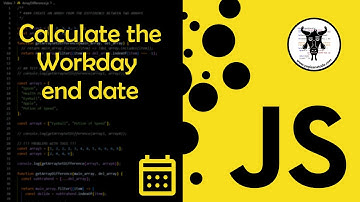 Calculating the Workday End Date in JavaScript