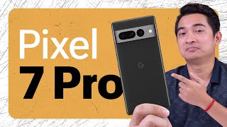 Cảm nhận ban đầu về Google Pixel 7 Pro !!!