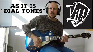 As It Is "Dial Tones" GUITAR COVER