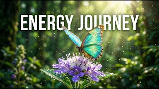 Energy Journey Through Nature | 528Hz Healing Music for Nervous System & Full Body Renewal