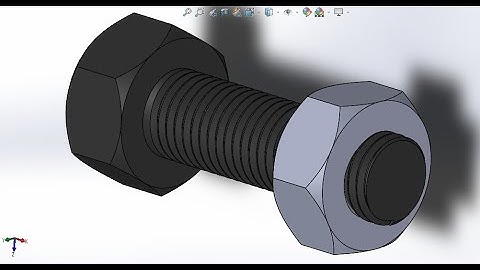 Solidworks Nut and Bolt, Thread Feature