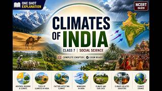 Climates of India | Class 7 Social Science Chapter 3 | Complete One Shot
