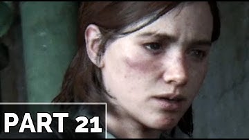 THE LAST OF US 2 Walkthrough Gameplay Part 21 - SCARS (Last of Us Part 2)