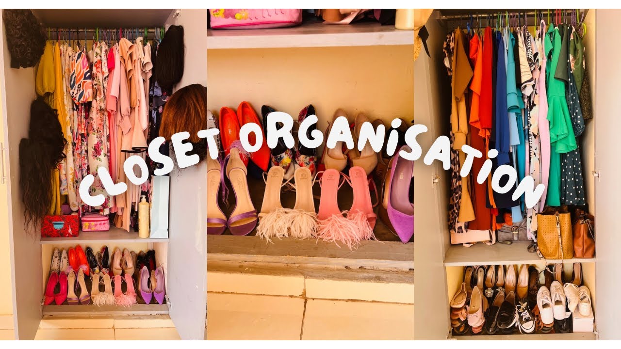 Closet Organization Closet Tour Lilongwe Malawian Youtuber YouTube