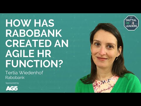 HOW HAS RABOBANK CREATED AN AGILE HR FUNCTION? Interview with Tertia Wiedenhof