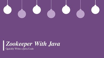 10分鐘學Java寫Zookeeper | Learn Zookeeper with Java in 10 mins | Quick Java