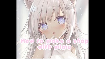 How to make a shop using mimu!