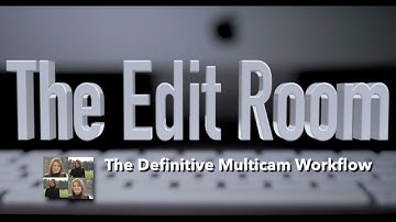 The Definitive FCP X Multicam Workflow