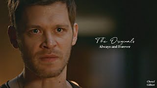 The Originals tribute || Always and Forever