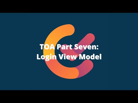 TOA 7: Implementing ViewModels With Test Driven Development