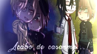 Acabo de casarme...! | X-viodie | Bl | Nikita Pc