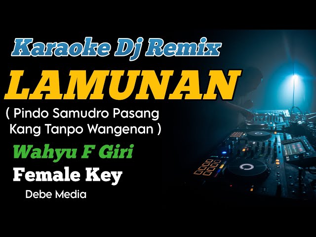 DJ Pindo Samudro Pasang Karaoke Remix Lamunan Viral TikTok 2024 class=