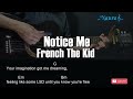 French The Kid - Notice Me Guitar Chords Lyrics