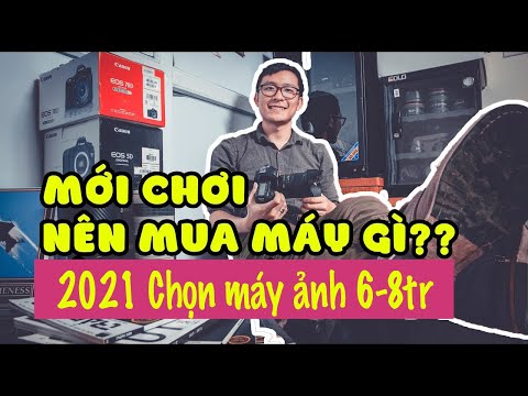 Máy ảnh từ 6 triệu tới 8 triệu đồng| Thích hợp cho người mới chơi, Du lịch, nhu cầu gia đình 2021