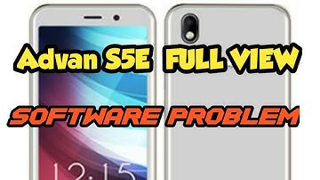 FLASHING ADVAN S5E FULL VIEW BANDEL &  FIX eror NV LTE EROR