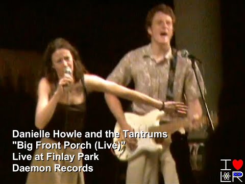 Danielle Howle and the Tantrums • Big Front Porch (Live)