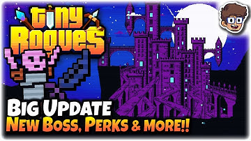 Big Update, New Boss, Perks & More!! | Tiny Rogues