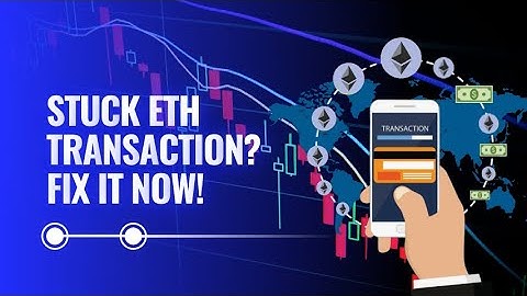 Stuck Ethereum Transaction? Here’s How to Fix It FAST!