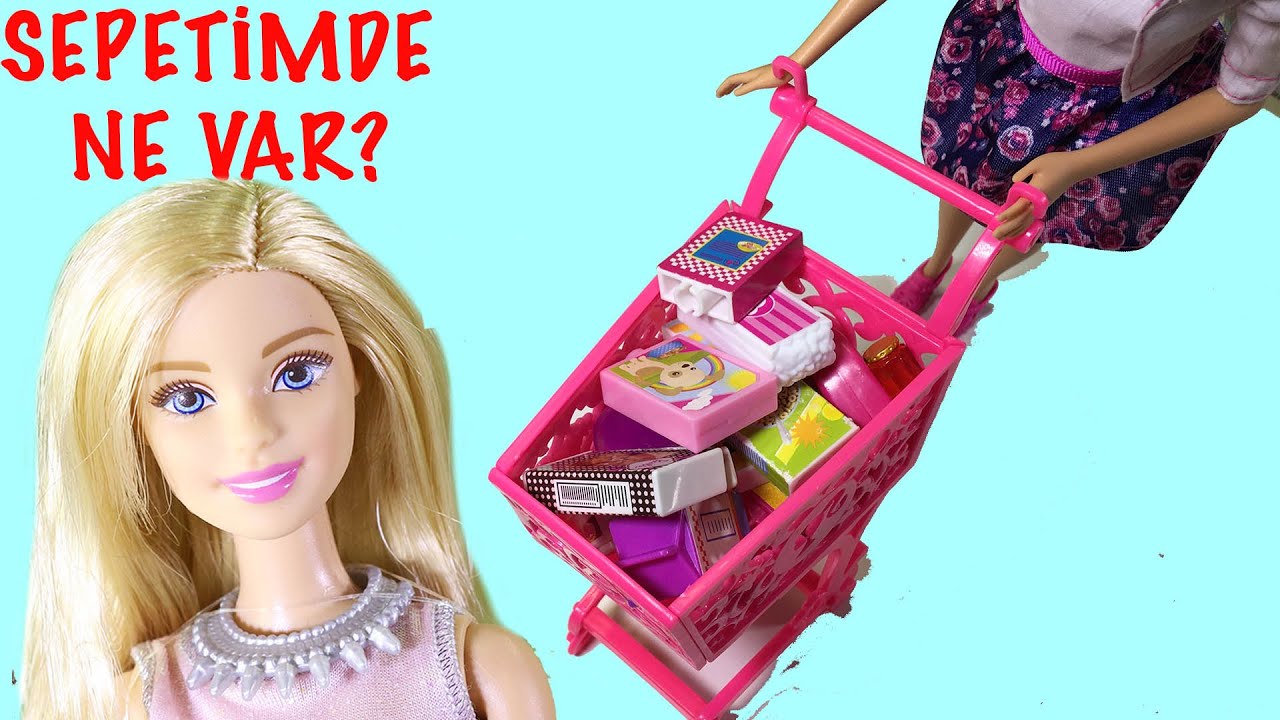 Barbie Alisveris Sepetinde Ne Var Barbie Turkce Izle Evciliktv Barbie Oyunlari Youtube