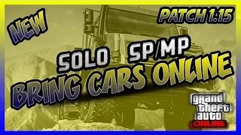 GTA 5 Online-"SP to MP" Glitch Patch 1.15 (GTA V Online SP TO MP )"FREE CARS ONLINE GLITCH"