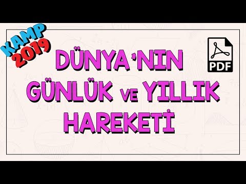 Dünya'nın Günlük ve Yıllık Hareketi