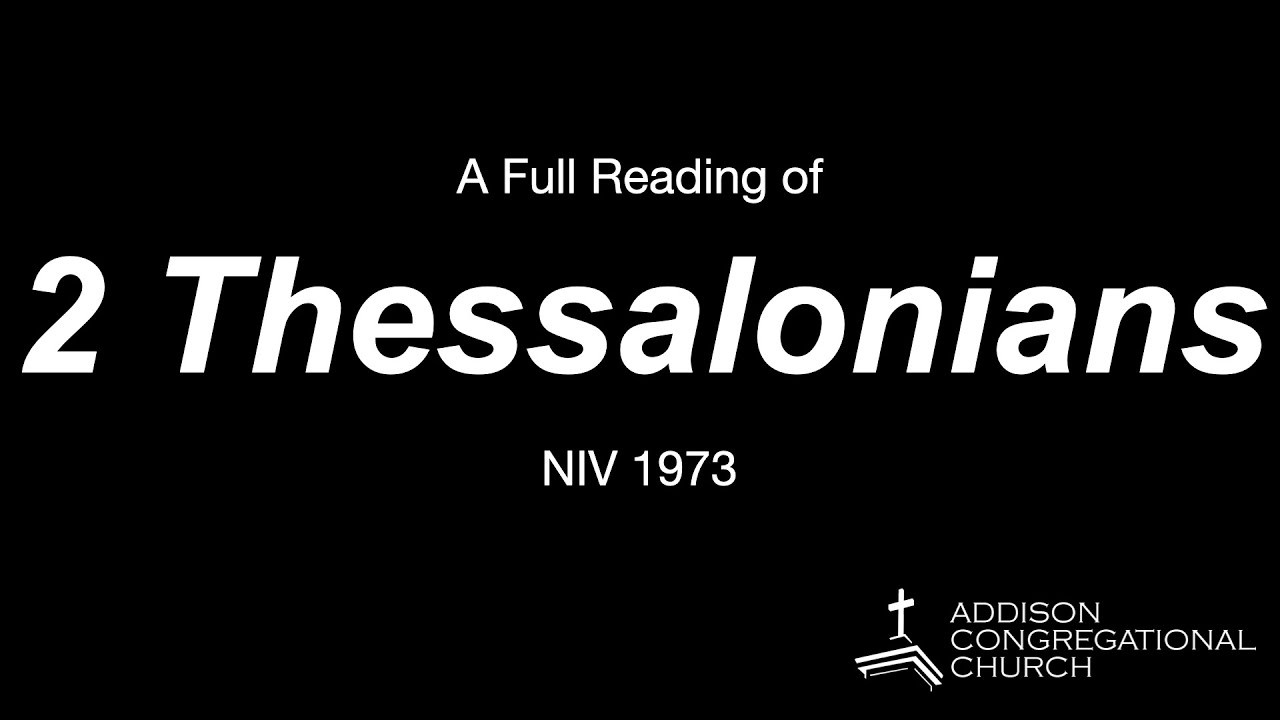 Addison Congregational Church - The Book of 2 Thessalonians