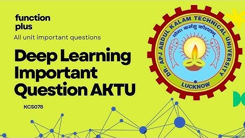 Deep Learning Important Question AKTU ( KCS078 ) 2025 ||  Deep Learning all Unit Important Questions