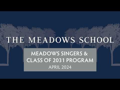 Meadows Singers & 5th Grade Performance | Spring 2024 | The Meadows School