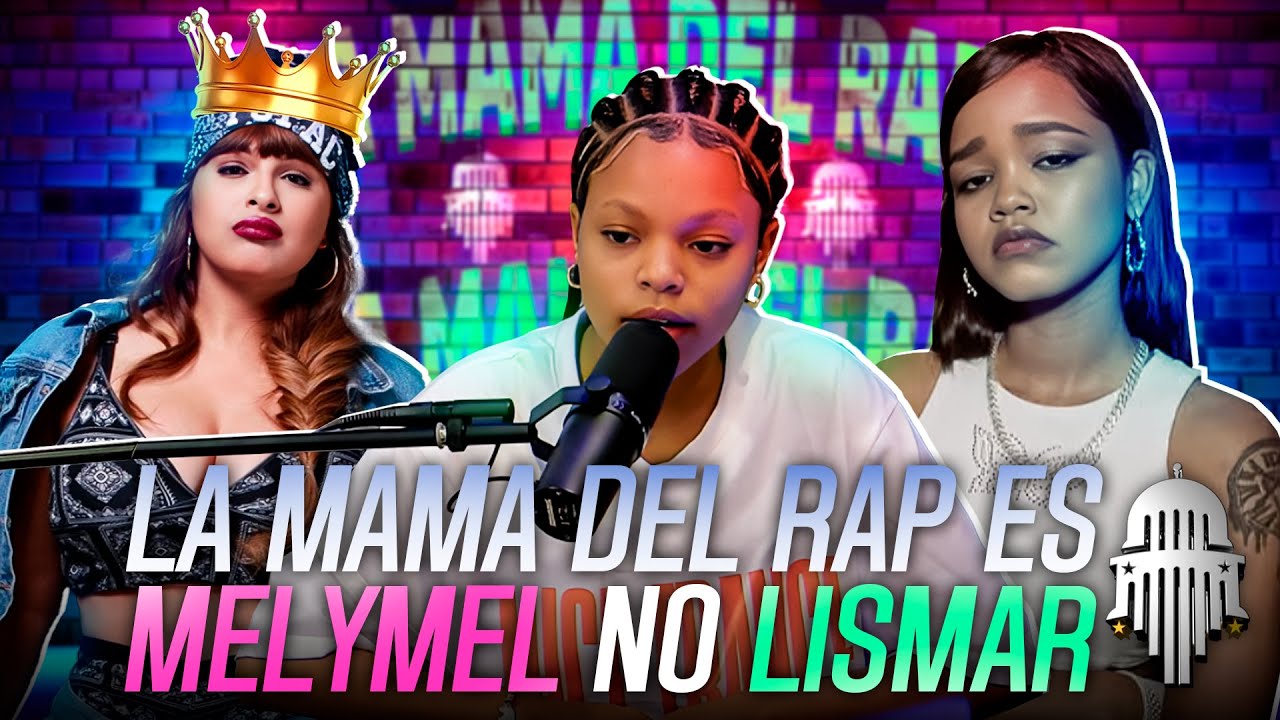 Melymel Rappers LA TUKITI HUMILLA A LISMAR