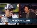 Tom Brady Returning for His Tenth Super Bowl | The Tonight Show