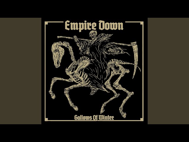 Empire Down - No Rest, No Pity