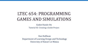 LTEC 654: Creating a Godot Project (9:26)