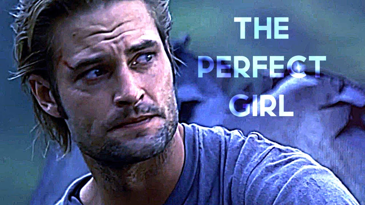 The Perfect Girl | Sawyer Edit