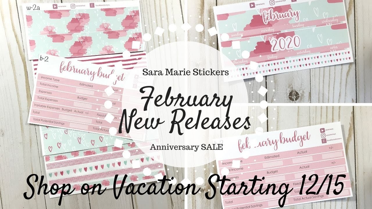 February NEW Releases & Anniversary SALE | Sara Marie Stickers | UPCOMING SHOP VACATION |