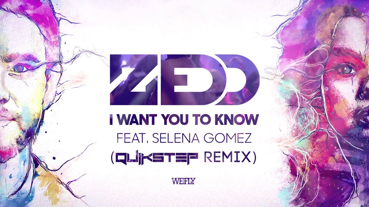 Selena Gomez, Zedd (Musical Artist), I Want You To Know, Remix, Electronic ...