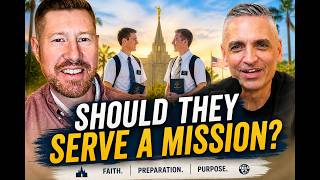 Do Young Men Still Need to Serve Missions?