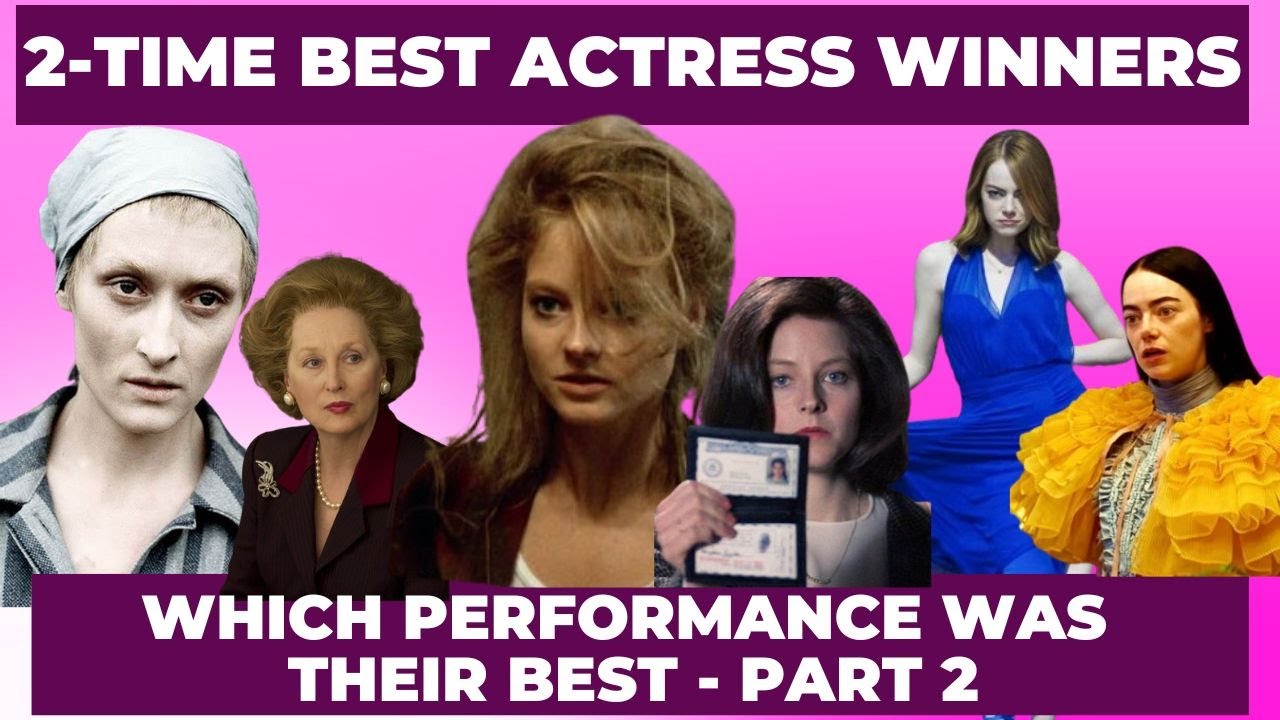 Which Lead Actress Oscar wins were their best? (PART 2)