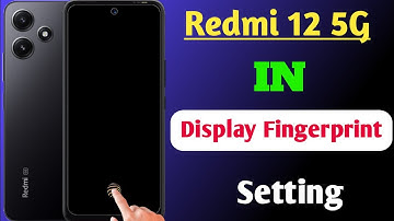 Redmi 12 5G in display fingerprint setting / redmi 12 me display fingerprint lock kaise lagaye