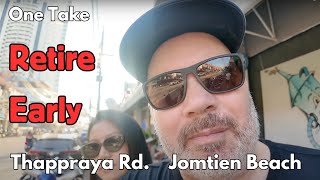 Jomtien Thrapraya Road - Retire in Jomtien and not Pattaya