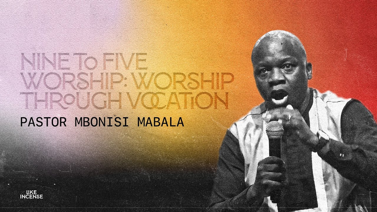 Богослужение с девяти до пяти — пастор Мбониси Малаба — Конференция «Обновление 2025»