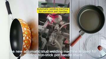 Automatic welding machine for cookware aluminum frypan handle studs