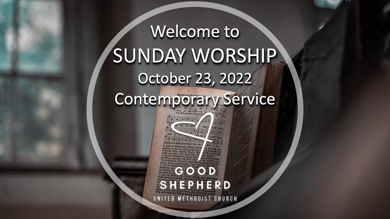 October 23 2022 Good Shepherd UMC Thornton Worship Live Stream YouTube