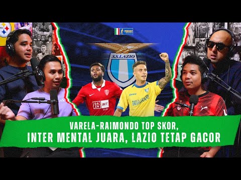Varela-Raimondo TOP SCORERS. Inter HAVE CHAMPIONSHIP MENTALITY. Lazio STILL ON FIRE